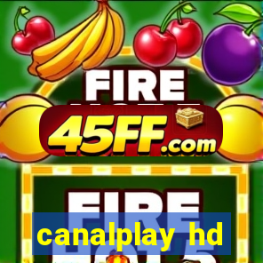 canalplay hd